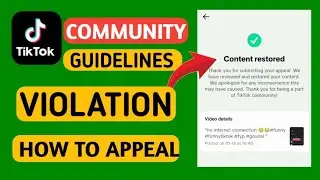 How to appeal on TikTok community guidelines violation