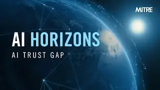 AI Horizons Episode 4: AI Trust Gap