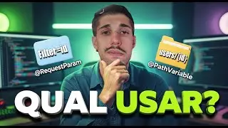 @RequestParam vs @PathVariable: Qual usar no Spring Boot? (Guia Definitivo) 🚀