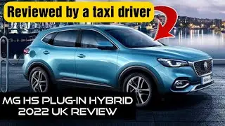 MG HS Plug-in hybrid review 2022 UK - Large plug-in hybrid car for big tall Uber - taxi drivers