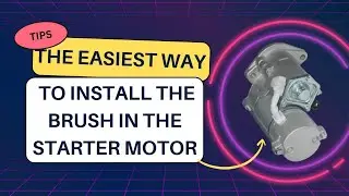 The easiest way to install the brush in the starter motor.