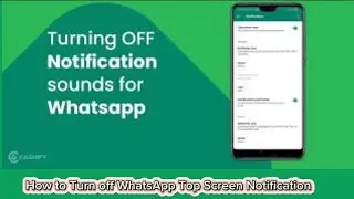 How To Turn Off WhatsApp Notifications Android