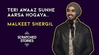 Unse bichadne ki dastan || Malkeet Shergill || Hindi Poetry
