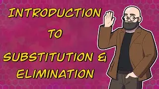 Substitution vs Elimination Reactions Made Easy!