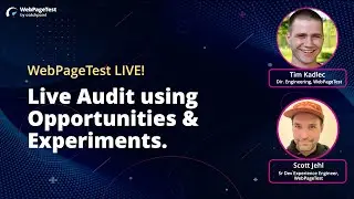 Audit using Opportunities & Experiments with Scott Jehl and Tim Kadlec