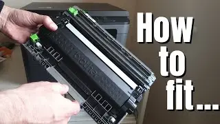 Brother DCP-L2530DW Toner Cartridge & Drum Installation - How to Fit It