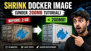 Stop Building HUGE Docker Images! (Shrink to 200MB)