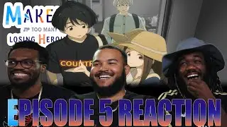 How Do You Explain This?! | Makeine: Too Many Losing Heroines Episode 5 Reaction