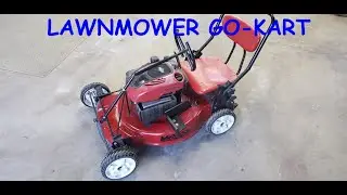 Lawn Mower Go Kart