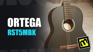 Ortega RST5MBK - демонстрация классической гитары