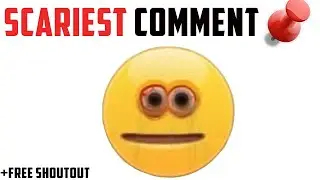 Scariest Comment Gets Pinned!📌