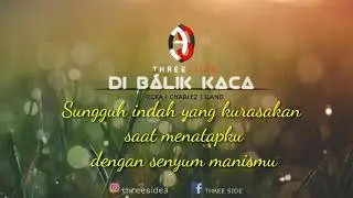 DI BALIK KACA - ECKA x CHARLEZ x ILAND (Official Lyrics Video)