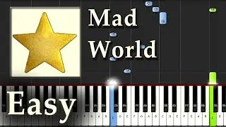 Mad World - Gary Jules - Piano Tutorial Synthesia Easy - How To Play