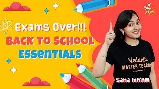 10 Things To Do Before New Academic Year - Back To Essentials🎒 | Study Tips📚 | Sana Ma’am | Pirates