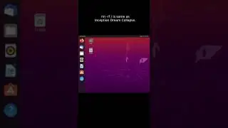 Linux rm -rf / is same as Inception Dream Collapse