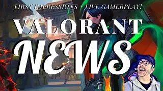 News - VALORANT - Gameplay & Develoment