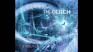 Evolver  - The Glitch (Visualizer)