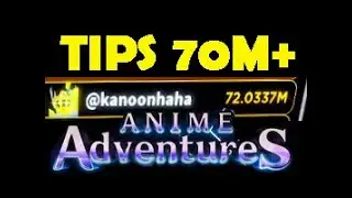 ANIME ADVENTURES! ||| TIPS 70M+ IN TOURNAMENT WEEK 4
