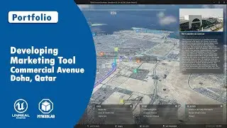 Project Portfolio | Marketing Tool for Commercial Avenue Qatar | Unreal Engine 5