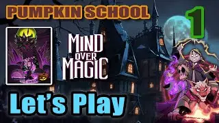 Mind Over Magic - Ultimates Update 🎃 Relentless Pumpkin School of Mages - Let's Play (Full Gameplay)