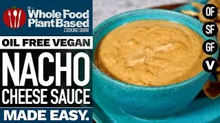 OIL FREE VEGAN NACHO CHEESE SAUCE » sugar free, dairy free, and mind-blowingly delicious!