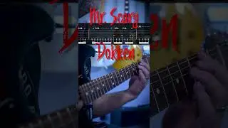 Mr. Scary Dokken/George Lynch Guitar Riff with Tab