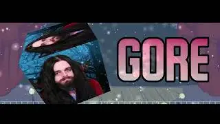 Gore (LORE MMLL:FE MIX)