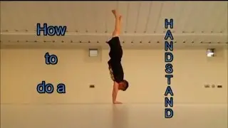 How to do a Handstand for Beginners - Tutorial with Exercises and Progression