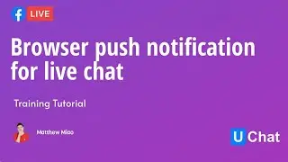 Browser push notification for live chat