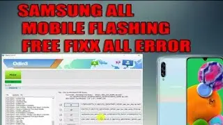 Samsung Latest Phone Flashing Fix All  Error Problem Solution