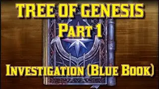 Tree of Genesis Part 1 - A detailed walkthrough of stages 1 - 12  (feat: Biako)