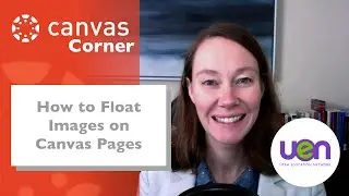 Canvas Corner: How to Float Images on Canvas Pages