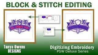 How to Edit Embroidery with PSW Deluxe: Editing 201 - Blocks & Stitches