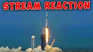 Crew Demo-2 Stream Reaction (Epic)