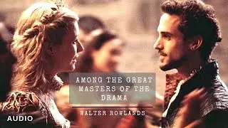Among the Great Masters of the Drama