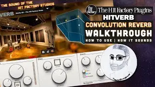 HitVerb Reverb Plugin Review - The Sound of The Hit Factory Studios | Convolution Reverb Walkthrough