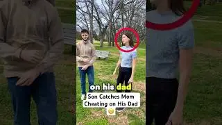 Son Catches Mom Cheating on His Dad..