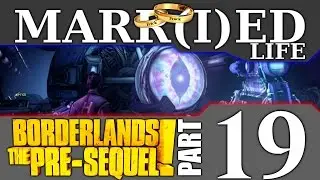 Married Life - Borderlands the Pre-Sequel, part 19