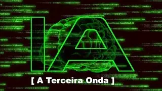 AI S01E04 - História da Inteligência Artificial - A Terceira Onda