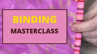 Binding MASTERCLASS, how to create the most perfect binding on your sewing projects!