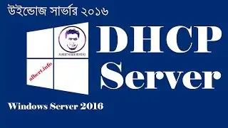 How to install and configure DHCP Server on Windows Server 2016 | DHCP server configuration bangla