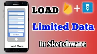Load Limited Data In Sketchware | How To Load Limited Data In Sketchware | Sketchware Tutorial
