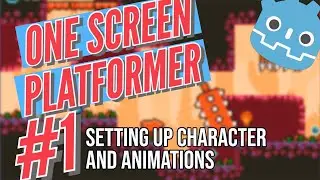 Godot One Screen Platformer #1 - Setting up Character Controller
