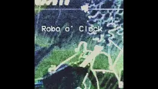 Robo o' Clock