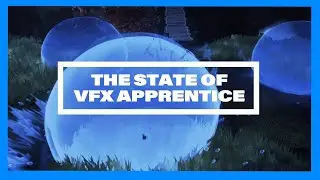 State of VFX Apprentice | 2023 Wrapup