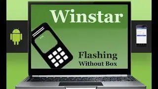 How to Flashing Winstar firmware (Stock ROM) using Smartphone Flash Tool