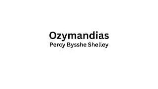 Ozymandias - Percy Bysshe Shelley (Powerful Life Poetry)