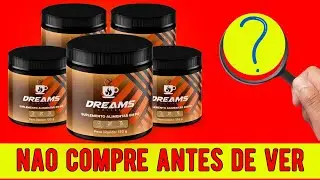 Dreams Coffee funciona mesmo, Dreams Coffee é bom mesmo, onde comprar  Dreams Coffee