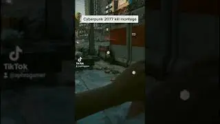 Cyberpunk 2077 kill montage pt 2 