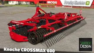 FS25 | Knoche CROSSMAX 600 (by VertexDezign) - Farming Simulator 25 Mods Review 2K60
